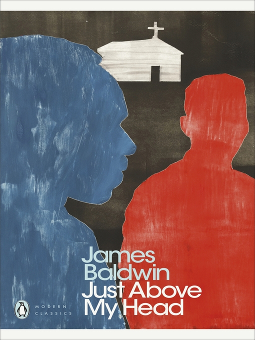 Title details for Just Above My Head by James Baldwin - Wait list